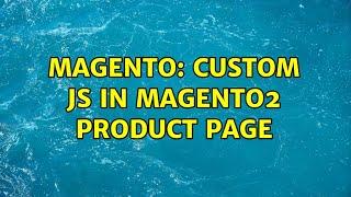 Magento: Custom JS in Magento2 product page