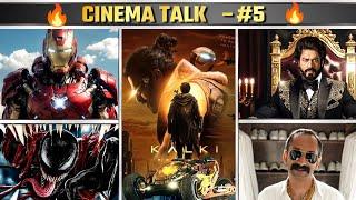 Cinema Talk #5 - Sharukh khan king, Kalki 2898AD , War 2, Iron Man Come Back, Venom 3 Trailer