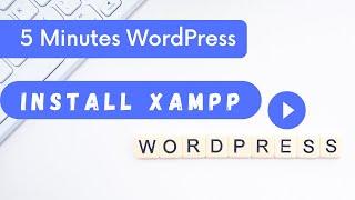 Install XAMMP, Apache & MySQL | WordPress in 5 Minutes | Lesson 2 | WPDev Cast