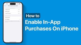 How To Enable In App Purchases On iPhone Or iPad