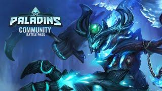 Paladins - Community Battle Pass is Here!
