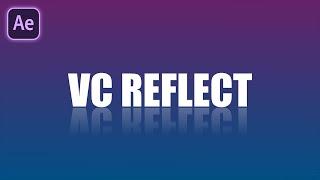 How to create Reflection in After Effects using VC Reflect (Free Plugin)