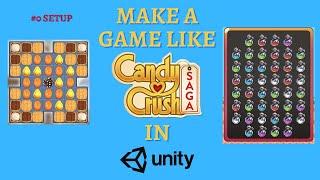 Make Candy Crush in Unity - #0