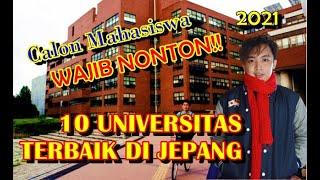 DAFTAR 10 UNIVERSITAS TERBAIK DI JEPANG ( TOP 10 BEST UNIVERSITY IN JAPAN )