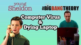 Sheldon’s Computer has a virus & dying Laptop | The Coopers