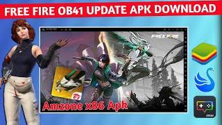 How To Download Free Fire Ob41 New Update Amazon x86 Version || Free Fire x86 AMAZON APK