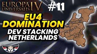 EU4: Domination - Development Stacking Netherlands - ep11