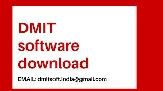 dmit software download | DMIT software download free | DMIT SOFTWARE