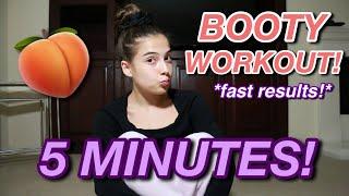 5 MINUTE BOOTY WORKOUT!