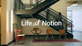 Life at Notion