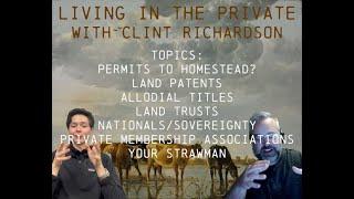 Living In the Private w Special Guest Clint Richardson