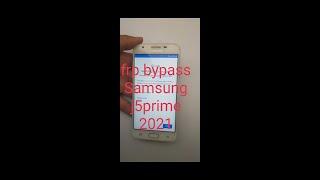 Samsung j5prime frp bypass 2021 remove Google accounts Samsung j5prime