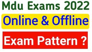 Mdu Exams 2022 || mdu exam online & offline || mdu exam pattern || mdu distance exam 2022