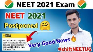 NEET 2021 Postponed | NEET 2021 Latest News Today | NEET 2021 Latest News | Latest Update