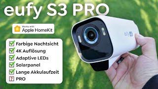 Beeindruckend gut! - eufy S3 Pro Review