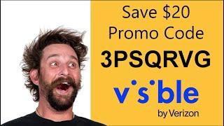 Visible Wireless $20 off Promo Code 3PSQRVG Valid 2023-2025