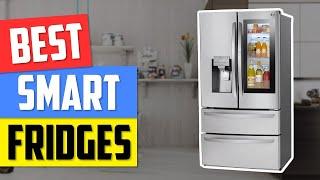 Top 5 Smart Fridges in 2025