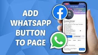 How to Add WhatsApp Button to Facebook Page