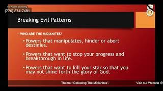 3-Day Deliverance Conference - Day 1 Evening Session - "Breaking Evil Patterns"