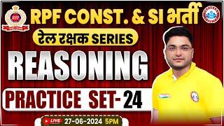 RPF Reasoning Practice Set #24 | RPF SI & Constable 2024 | RPF Reasoning Class 2024 by Shobhit Sir