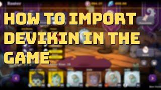 How to import NFT to Devikins game.