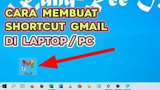 Cara Membuat Shortcut Gmail di Dekstop - Windows 10