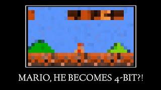 64 bits 32 bits 16 bits 8 bits 4 bits 2 bits 1 bit, but it's Super Mario Bros.