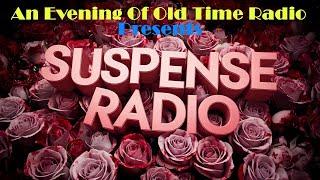 All Night Old Time Radio Shows | Suspense Radio! | Tales To Keep You Rivited! | 8 Hours!