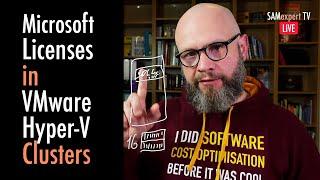 Microsoft Server Licenses in VMware and Hyper-V | License Mobility