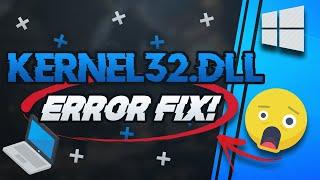 Troubleshoot kernel32.Dll Dynamic Link Library Error On Windows 11/10 [Tutorial]