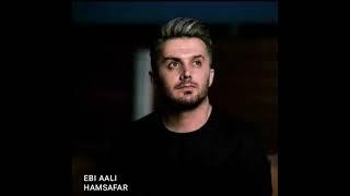 Ebi Aali - Hamsafar OFFICIAL TRACK