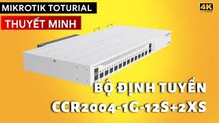 [Thuyết Minh] - Giới thiệu dòng sản phẩm Router CCR2004