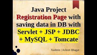 Java Project - Registration page with saving data in DB with Servlet + JSP + JDBC + MySQL + Tomcate