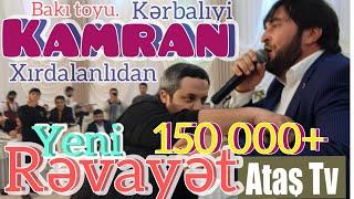 Ataş tv də yeni rəvayət Kamran Xırdalanlıdan.