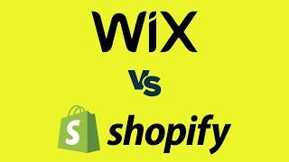 Wix vs Shopify (2023) — Which Is Better?