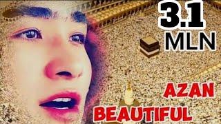 BEAUTIFUL AZAN  MAKKAH /ДУНЁДАГИ ЕНГ ГӮЗАЛ АЗОН / САМЫЙ КРАСИВЫЙ АЗАН В МИРЕ / ️   #azan #такбир