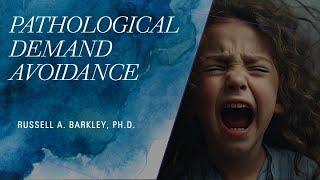 Pathological Demand Avoidance (PDA), ASD, ADHD & ODD