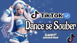 Dance se souber~ {TikTok} 2024 