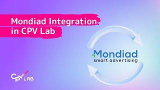 How to track Mondiad Campaigns with CPV Lab ad tracker