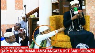 BINGWA QARI,NURDIN IMAMU AMSHANGAZA UST SAIDI SHIRAZY KWA UHODARI WAKE KWENYE MAULIDI MASJID NUNGE