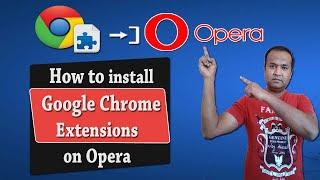 How to add or install chrome extensions on Opera | opera chrome extensions