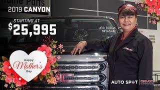 Happy Mother's Day! | 2019 GMC Canyon | Guam AutoSpot