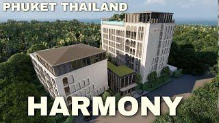 Brand New Apartments for Sale | The HARMONY Condominiums Phuket Thailand | Make A Change!