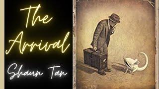 The Arrival - Shaun Tan - Chapter 1