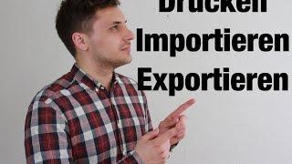 Tabellen exportieren und drucken & Excel-Dokumente importieren!