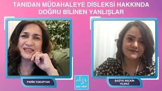 Tanıdan Müdahaleye Disleksi Hakkında Doğru Bilinen Yanlışlar - Şaziye Seçkin Yılmaz - Parin Yakupyan