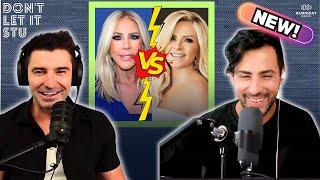 Tamra vs Vicki: The Ultimate Showdown! (w/ Georgia Takounakis) | Don't Let It Stu Podcast