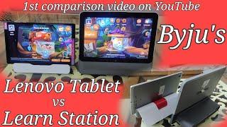 Byjus Tablet vs Byjus Learn Station