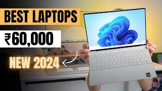 Best Laptops Under 60000 in 2024  Best Laptop Under 60000  For Students , office work & Coding