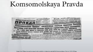 Komsomolskaya Pravda